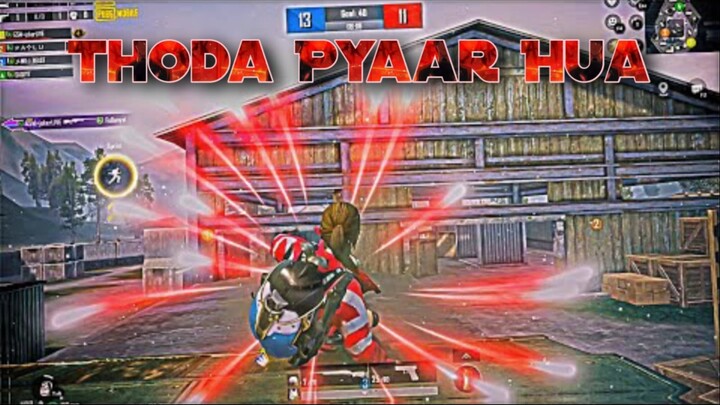 Thoda Thoda Pyaar Hua - PUBG MONTAGE EDIT BY Saqib Editz