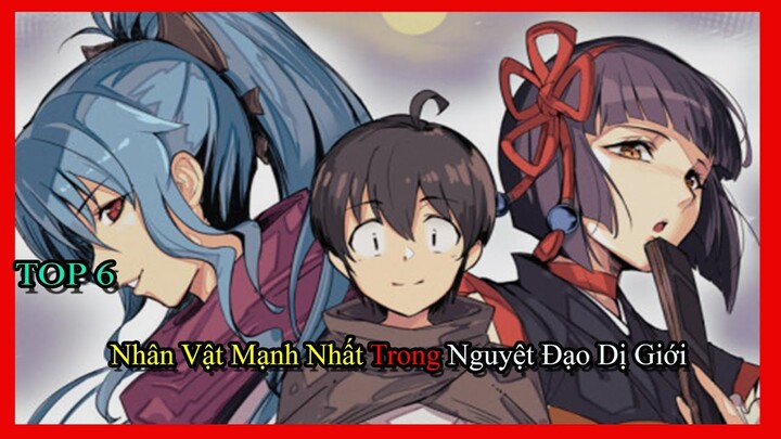 Top 6 nhân vật mạnh trong Nguyệt đạo dị giới - Tsuki ga Michibiku Isekai Douchuu