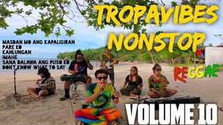 TROPAVIBES NONSTOP VOL. 10 (2021 Track)