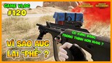 GVlog 120 | AUG A3 CÓ XỨNG ĐÁNG NẰM TRONG THÍNH HƠN M416 ? Nam Art