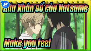 Hữu Nhân sổ của Natsume|【Hoành tráng】Make you feel BRE@TH//LESS_2