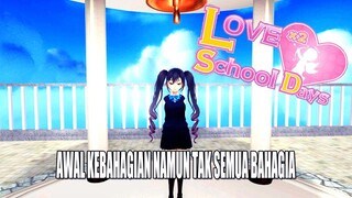 Love Love School Days PC | Sangat Rekomendasi Game Horror Yang Awal Tidak Di Kira Kira !!!