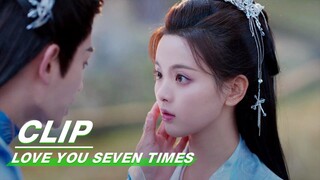 Xiaoxiang is willing to do Anything for Chukong | Love You Seven Times EP19 | 七时吉祥 | iQIYI