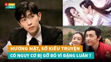 Hương Mật Tựa Khói Sương, Sở Kiều Truyện có nguy cơ bị gỡ bỏ sau scandal của Đặng Luân|Hóng Cbiz