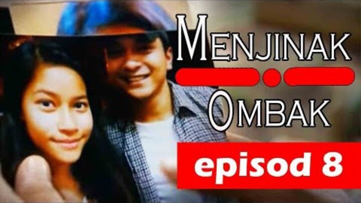 [FULL] Menjinak Ombak | Episod 8