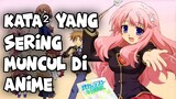 Kosa Kata Bahasa Jepang yang sering kita dengar dalam Anime Part 1
