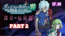 Danmachi S4 Part 2 (2023) Ep 05 Sub Indonesia