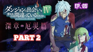 Danmachi S4 Part 2 (2023) Ep 05 Sub Indonesia