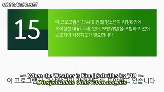 When The Weather Is Fine Ep 02 Sub Indo