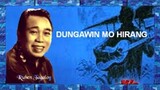 Dungawin Mo Hirang   Ruben Tagalog  Lyrics