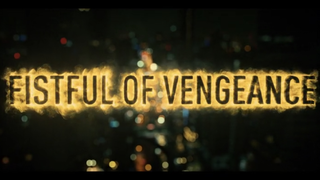 Fistfull of Vengeance 2022 fullmovie