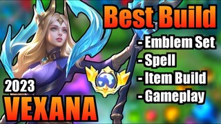 VEXANA BEST BUILD 2023 | TOP 1 GLOBAL VEXANA BUILD | VEXANA - MOBILE LEGENDS | MLBB