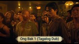 Ong Bak 1 (Tagalog Dub)
