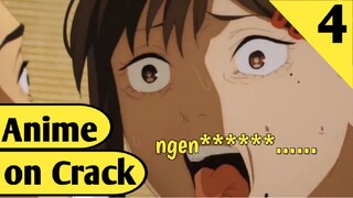 Anime on crack Indonesia | ISTIGHFAR JANGAN TOXIC YA