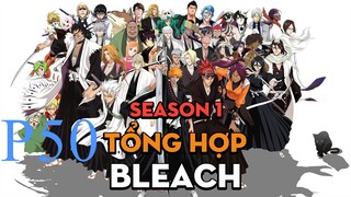 Tóm Tắt " Bleach " | P50 | AL Anime