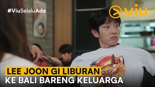 Lee Joon Gi Ajak Keluarga Liburan Ke Bali?😮 | Again My Life EP14