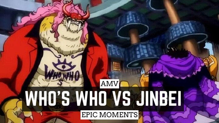 JINBEI VS WHO'S WHO EPIC MOMENTS [AMV]