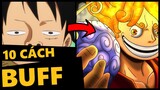 Nếu phản diện quá mạnh? Đây là 10 Cách "Buff Sạch" Trong One Piece !!!
