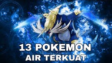 13 POKEMON AIR TERKUAT