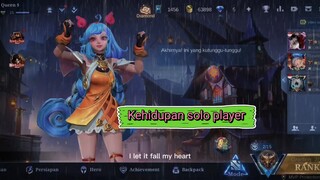 [AMV]Kehidupan solo player di mlbb