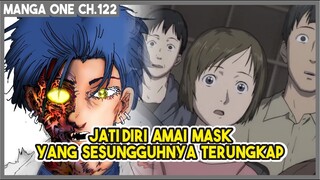 (Manga One 122) - WUJUD ASLI TERBONGKAR!!! Para Masyarakat Kaget Melihat Amai Mask!!