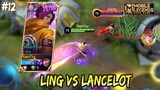 HARDGAME LING VS LANCELOT 🔥🔥🔥 | LING GAMEPLAY #12 | MOBILE LEGENDS BANG BANG