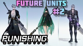 Punishing: Gray Raven Global - Future Units & Skins [#2]