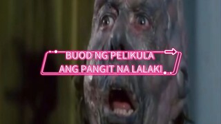 BUOD NG PELIKULA | ANG PANGIT NA LALAKI