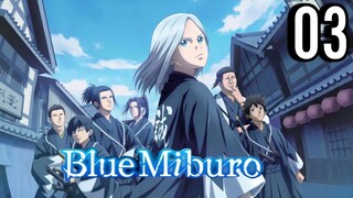 Blue Miburo Episode 3