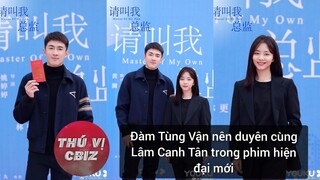 Khai máy phim [ Xin Gọi Tôi Là Tổng Giám ] Đàm Tùng Vận × Lâm Canh Tân .