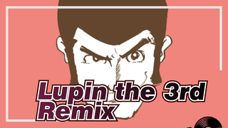 [Lupin the 3rd Remix] Love Squall feat.JAM Remixed by Kan Sano