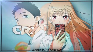 Marin - Cry Baby [Edit/AMV] (My dress up darling edit)