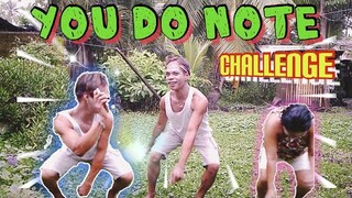 YOU DO NOTE CHALLENGE ( BUDOTS REMIX ) FEAT. PATTY AND MARIMAR