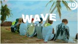 [8D] ATEEZ - WAVE | BASS BOOSTED CONCERT EFFECT 8D | USE HEADPHONES 🎧