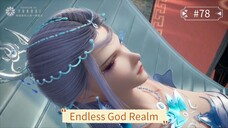 Endless God Realm Episode 78 Sub Indo