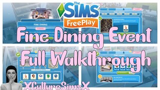 The Sims FreePlay - Fine Dining Quest Goals Full Walkthrough | XCultureSimsX