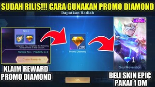 SUDAH RILIS!!! CARA GUNAKAN ITEM PROMO DIAMOND MLBB! LANGSUNG BELI SKIN EPIC 1 DIAMOND