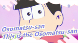 Osomatsu-san|[Hand Drawn MAD] This is the Osomatsu-san