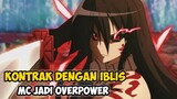 MC Kontrak Dengan Iblis!!! Ini Dia Rekomendasi Anime Dimana MC Kontrak Dengan Iblis