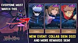 NEW JJK EVENT IS HERE! NEW COLLAB SKIN AND FREE RANDOM SKIN + MORE REWARDS! | MOBILE LEGENDS 2023