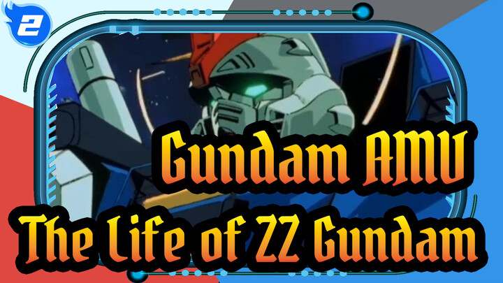 [Gundam AMV] The Life of ZZ Gundam_2