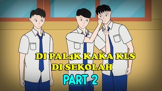 di palak kaka kls di sekolah