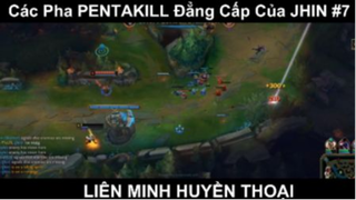 Các Pha PENTAKILL Đẳng Cấp Của JHIN Phần 7