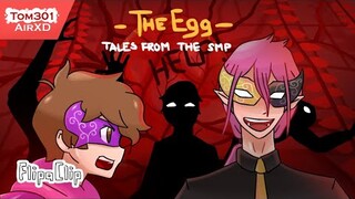 The "Egg" Is in Control | Tales from the SMP | Dream SMP animatic (KarlJacobs and Technoblade)