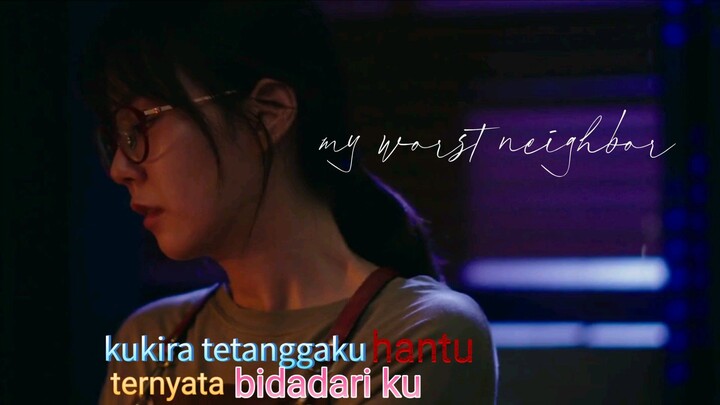 my worst neighbor(2023)film bucin komedi romantis korean[sub🇮🇩]