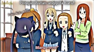 Sambutan ketika masuk klub musik, pake neko mimi?! Meow :3 || Anime: K-ON ~ Nachan Sekai