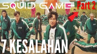 7 KESALAHAN SQUID GAME (2021) - Part 2