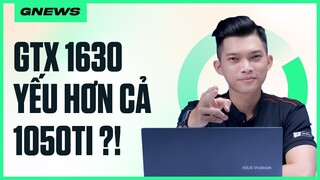 GNEWS 14: GTX 1630 yếu hơn cả GTX 1050Ti?