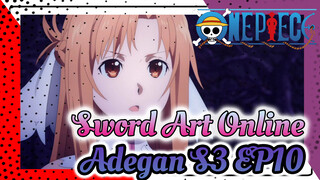 Adegan S3 EP10 Sword Art Online (2) - Versi Tiongkok Dengan Pengisi Suara Taiwan