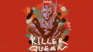 EVERYONE IS USING KILLER QUEEN!